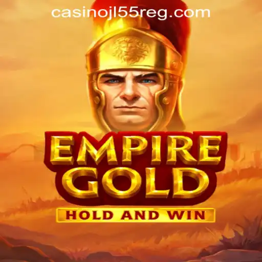 Discover the Thrills of EmpireGold: A Premier Online Casino Experience
